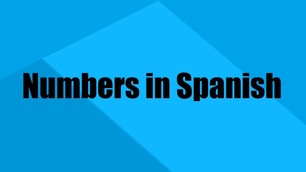 list-of-numbers-in-spanish-1-100